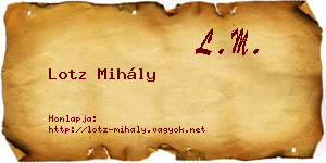 Lotz Mihály névjegykártya
